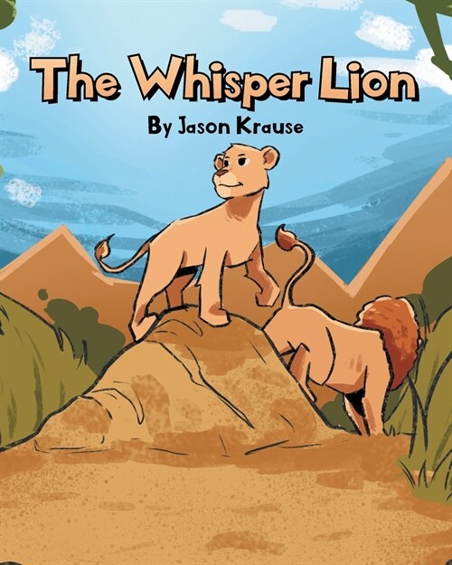 The Whisper Lion (Paperback)
