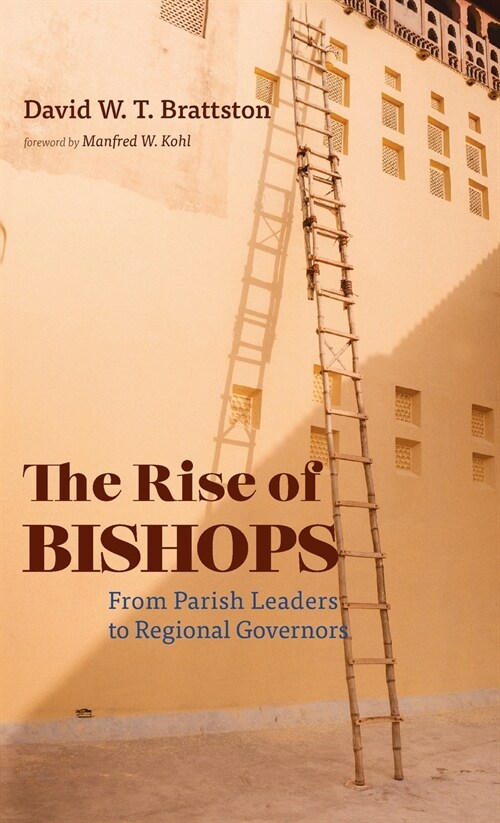 The Rise of Bishops (Hardcover)