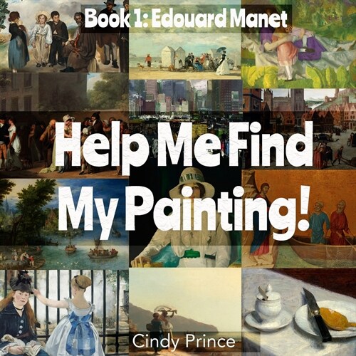 Edouard Manet: Find My Painting Book #1 (Paperback)