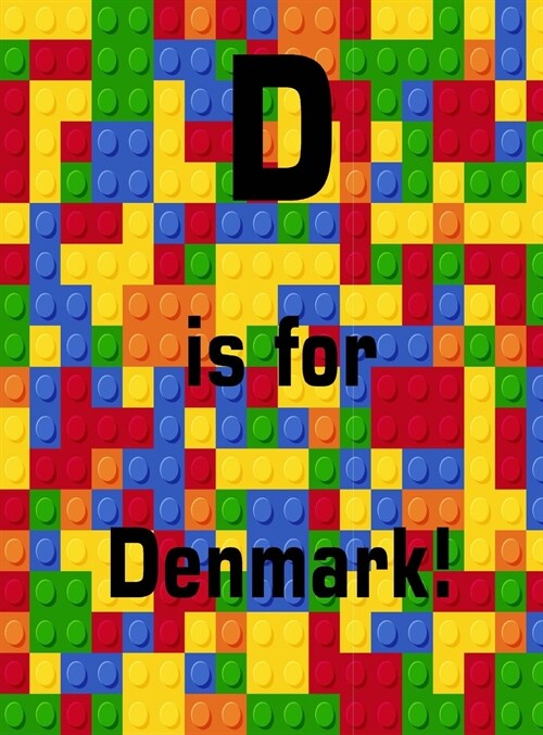 D is for Denmark! (Hardcover)