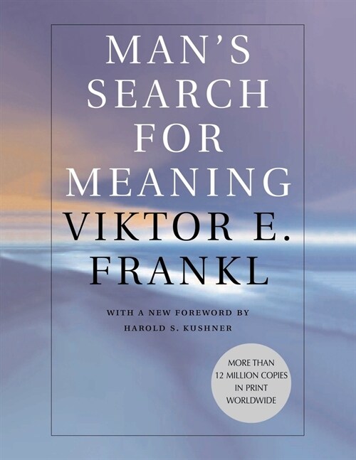 Mans Search for Meaning (Paperback)