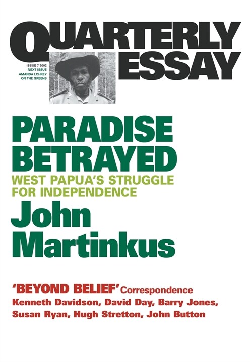 Paradise Betrayed: West Papuas struggle for independence (Paperback)