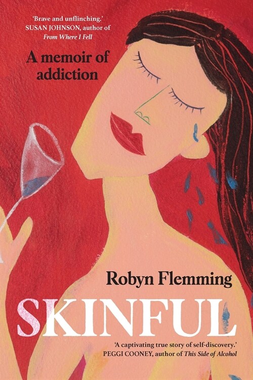 Skinful: A memoir of addiction (Paperback)