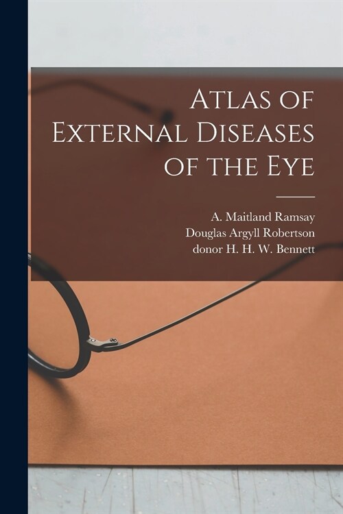 Atlas of External Diseases of the Eye [electronic Resource] (Paperback)