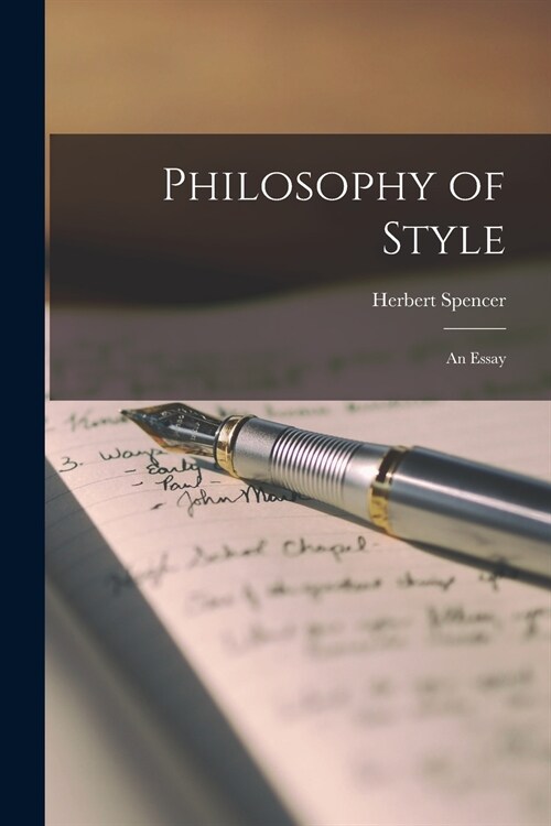Philosophy of Style: an Essay (Paperback)