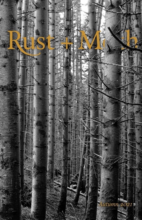 Rust and Moth: Autumn 2021 (Paperback)