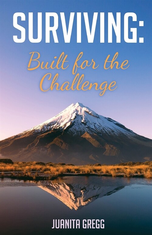 Surviving: Built for the Challenge (Paperback)