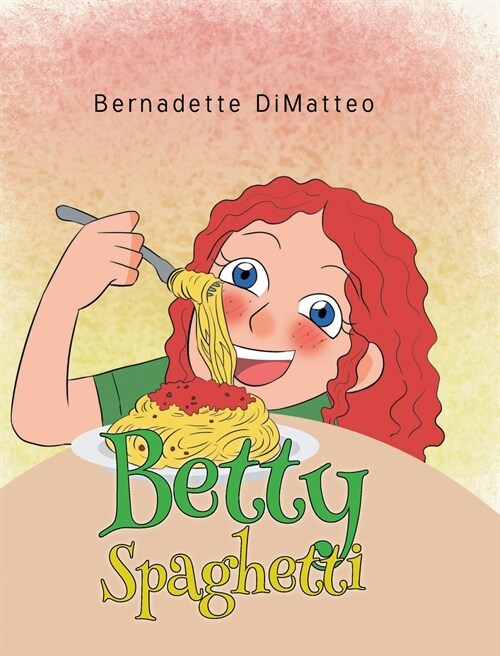 Betty Spaghetti (Hardcover)