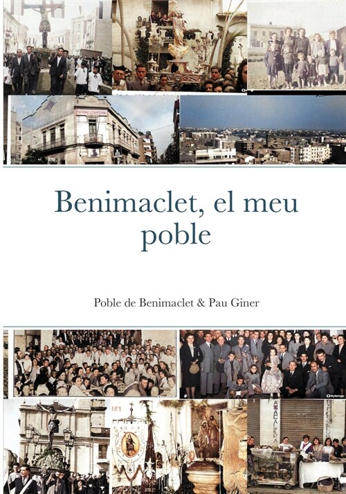 Benimaclet, el meu poble (Paperback)