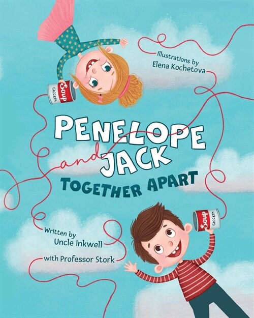 Penelope and Jack, Together Apart (Paperback)