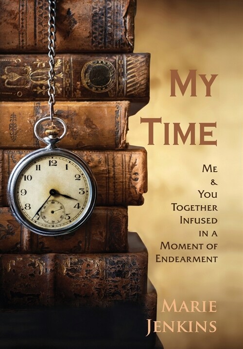 My Time (Hardcover)