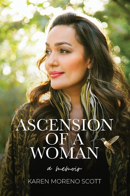 Ascension Of A Woman: A Memoir (Paperback)