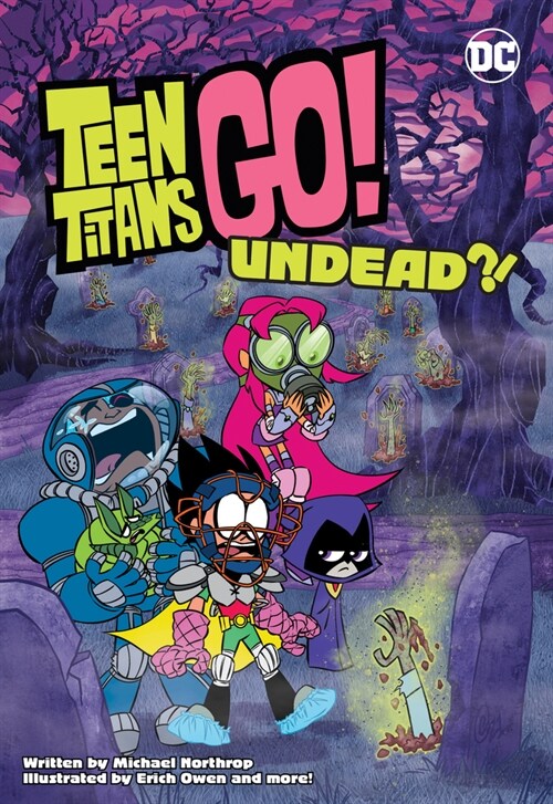 Teen Titans Go!: Undead?! (Paperback)