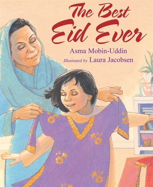 The Best Eid Ever (Paperback)