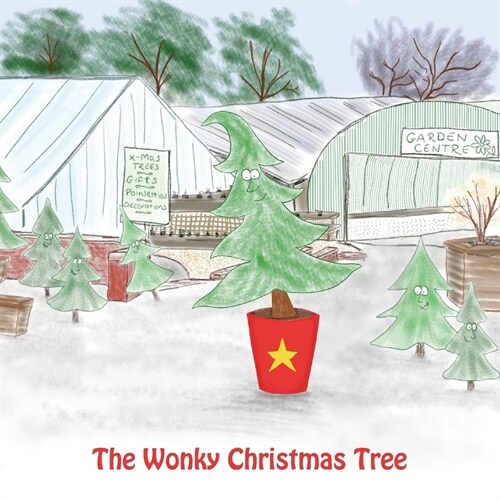 The Wonky Christmas Tree (Paperback)