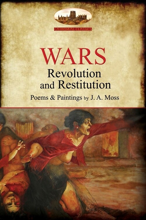 Wars: Revolution and Restitution (Aziloth Books) (Paperback)