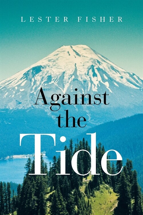 Against the Tide (Paperback)