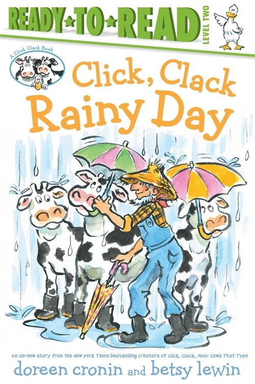 Click, Clack Rainy Day/Ready-To-Read Level 2 (Hardcover)