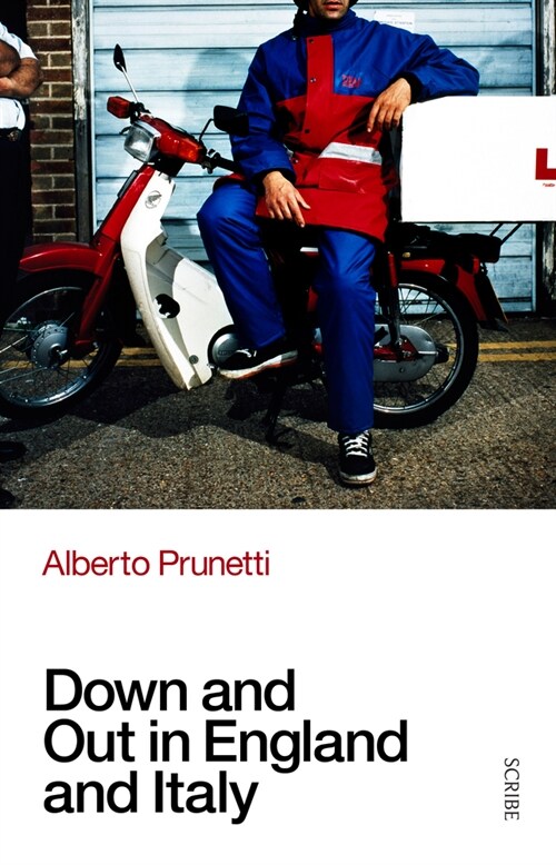 Down and Out in England and Italy (Paperback)