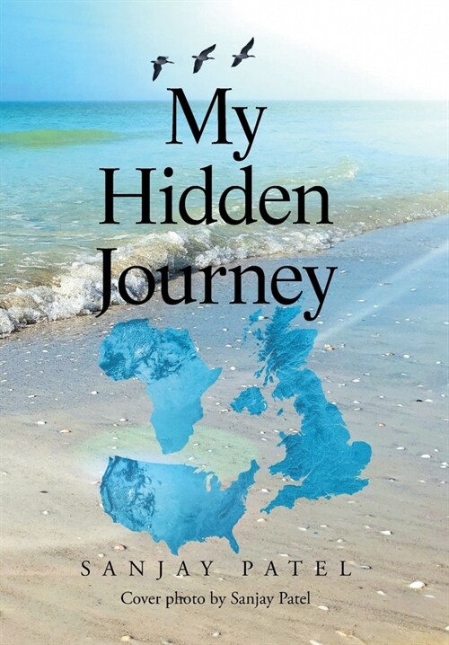 My Hidden Journey (Hardcover)