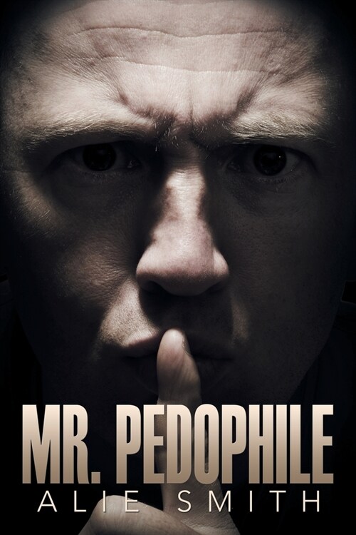 Mr. Pedophile (Paperback)