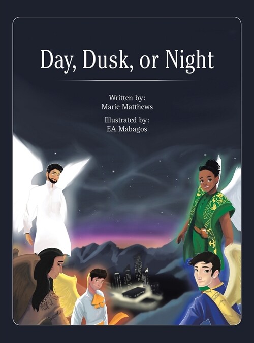 Day, Dusk, or Night (Hardcover)