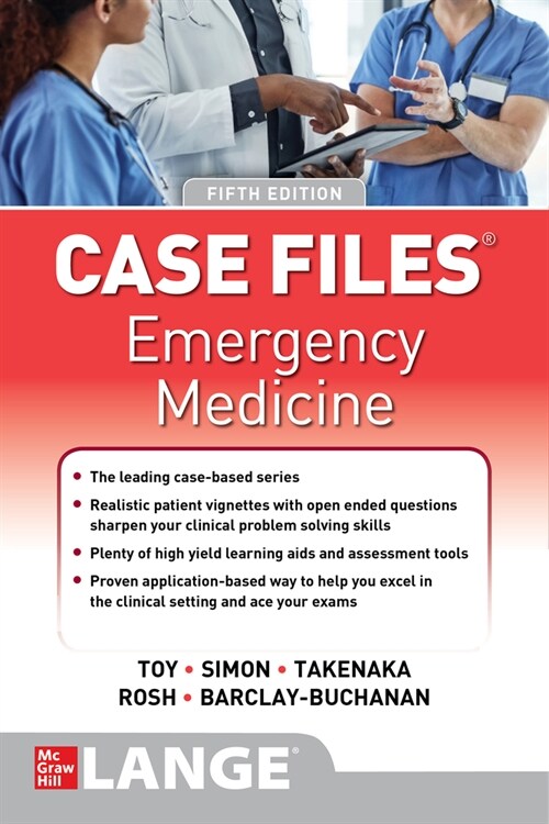 Case Files: Emergency Medicine, Fifth Edition (Paperback, 5)