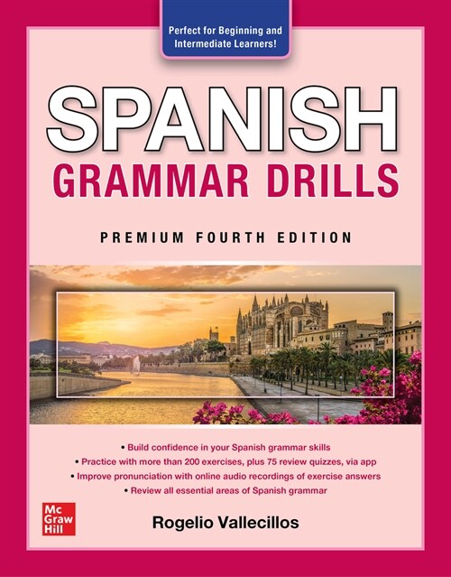 Spanish Grammar Drills, Premium Fourth Edition (Paperback, 4)