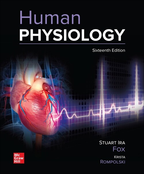 Loose Leaf for Human Physiology (Loose Leaf, 16)