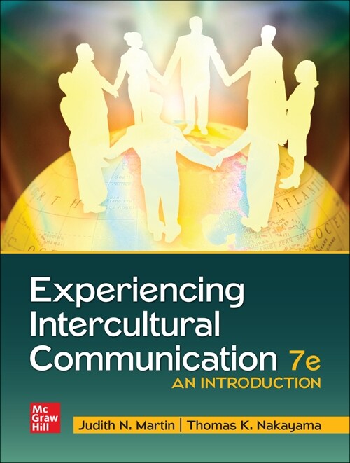 Looseleaf for Experiencing Intercultural Communication: An Introduction (Loose Leaf, 7)