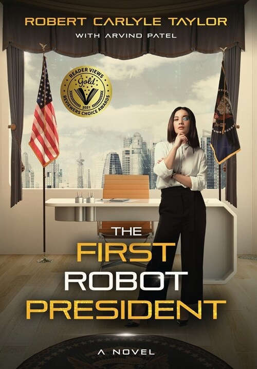 The First Robot President (Hardcover, 4)