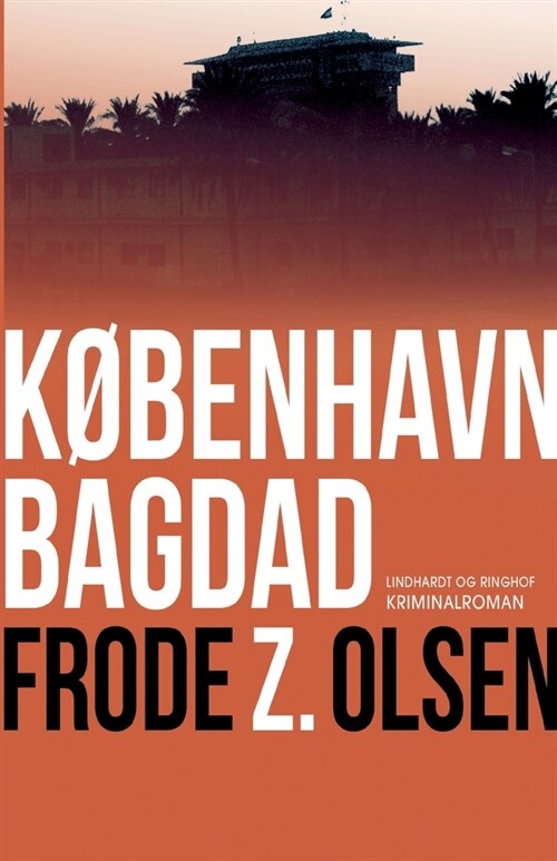 K?enhavn Bagdad (Paperback)