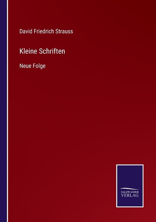 Kleine Schriften: Neue Folge (Paperback)