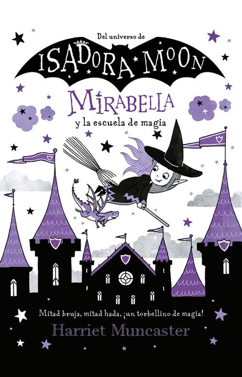 Mirabella Y La Escuela de Magia / Mirabelle Breaks the Rules (Paperback)