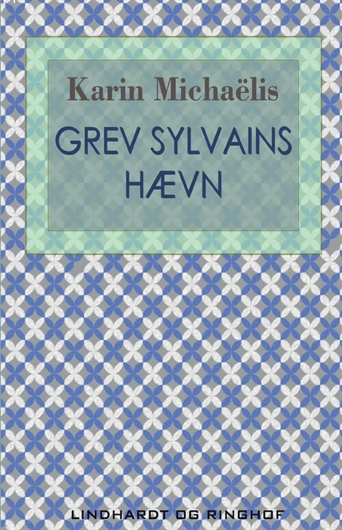 Grev Sylvains h?n (Paperback)