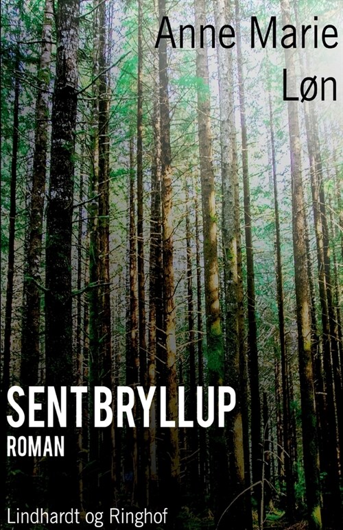 Sent bryllup (Paperback)