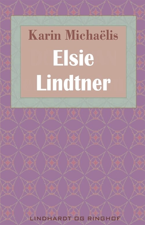 Elsie Lindtner (Paperback)