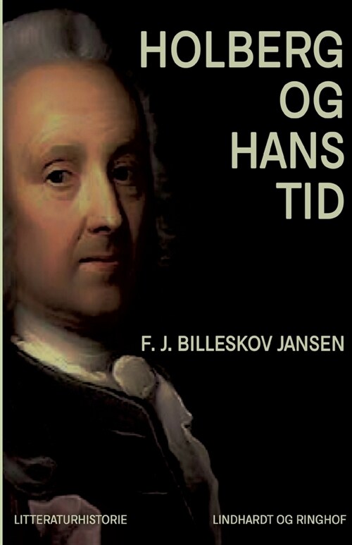 Holberg og hans tid (Paperback)