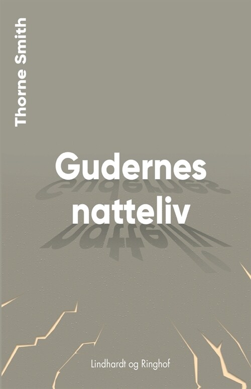 Gudernes natteliv (Paperback)