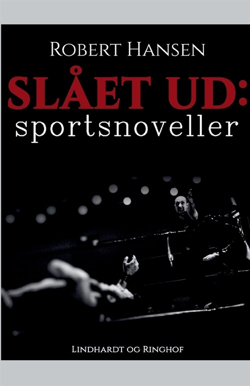 Sl?t ud: Sportsnoveller (Paperback)