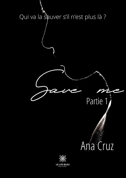 Save me: Partie 1 (Paperback)