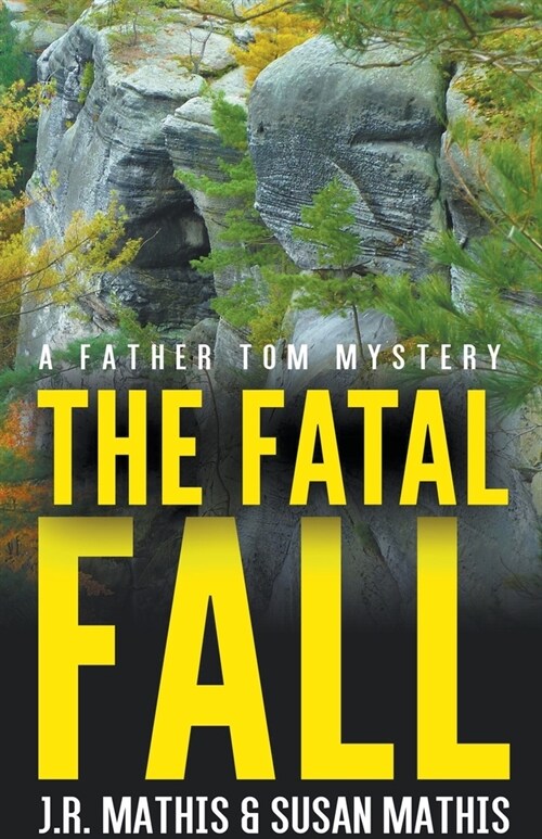 The Fatal Fall (Paperback)