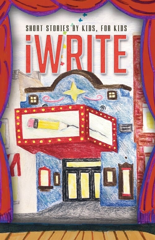 I Write Short Stories by Kids for Kids Vol. 12 (Paperback)