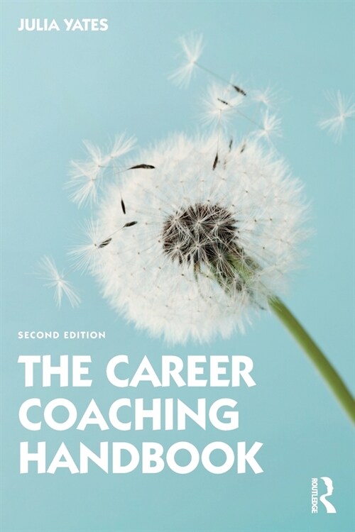 The Career Coaching Handbook (Paperback, 2 ed)