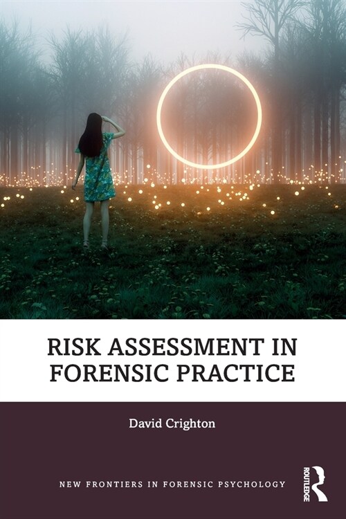 Risk Assessment in Forensic Practice (Paperback, 1)