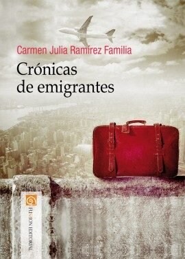 Cronicas de emigrantes (Book)