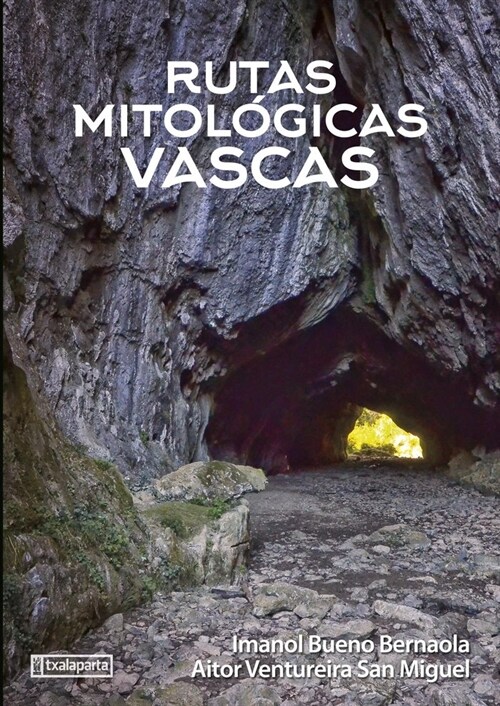 RUTAS MITOLOGICAS VASCAS (Book)