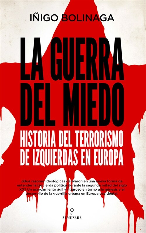 GUERRA DEL MIEDO, LA (Paperback)