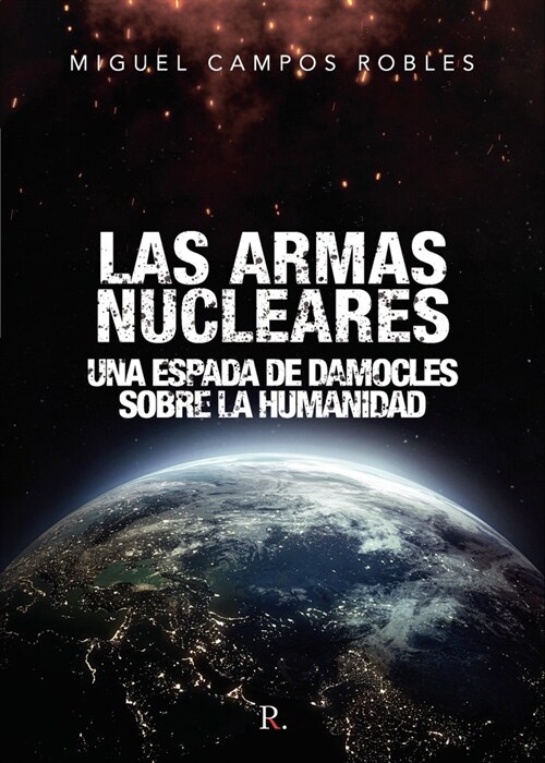 Las armas nucleares (Paperback)