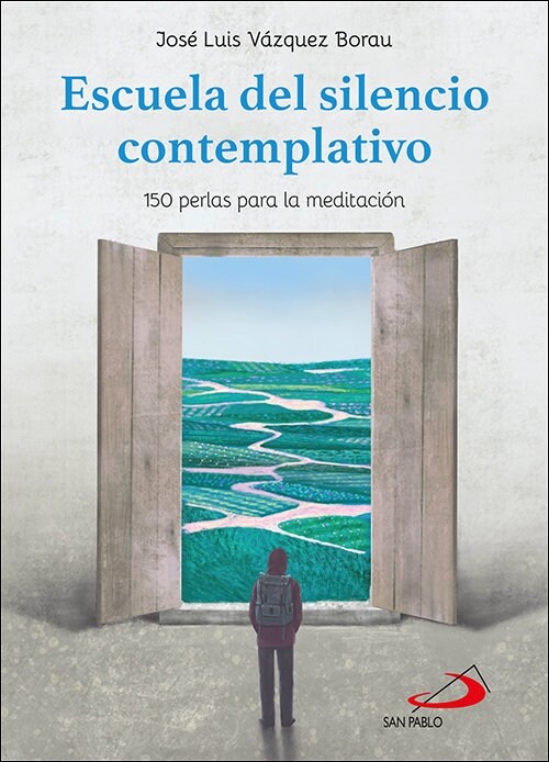 ESCUELA DEL SILENCIO CONTEMPLATIVO (Book)